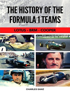 cover image of The History of the Formula 1 Teams